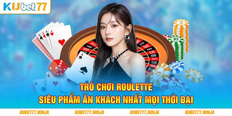 Trò Chơi Roulette - Siêu Phẩm Ăn Khách Nhất Mọi Thời Đại